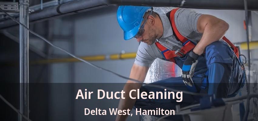 Air Duct Cleaning Delta West, Hamilton - ON