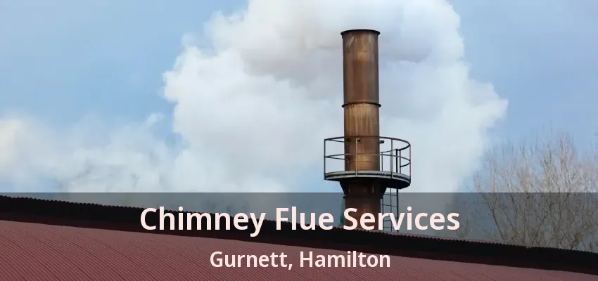 Chimney Flue Services Gurnett, Hamilton - ON