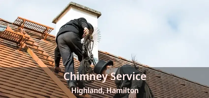 Chimney Service Highland, Hamilton - ON
