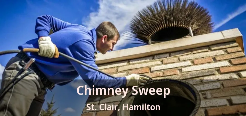 Chimney Sweep St. Clair, Hamilton - ON