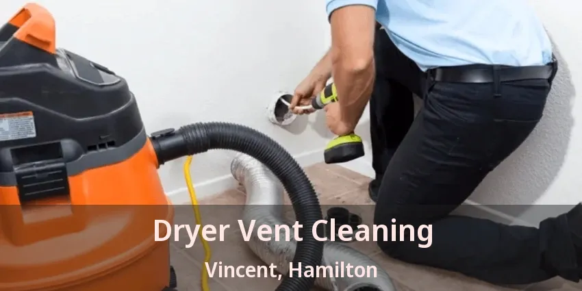 Dryer Vent Cleaning Vincent, Hamilton - ON