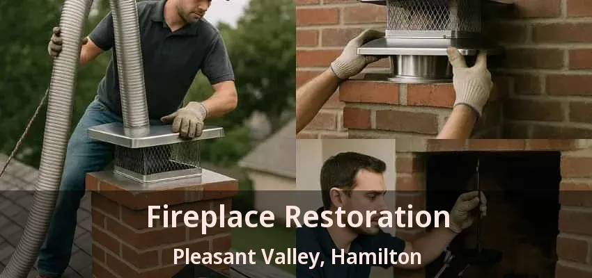 Fireplace Restoration Pleasant Valley, Hamilton - ON Fireplace Restoration Pleasant Valley, Hamilton - ON