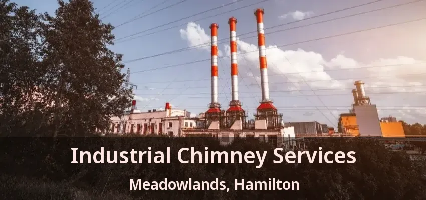 Industrial Chimney Services Meadowlands, Hamilton - ON