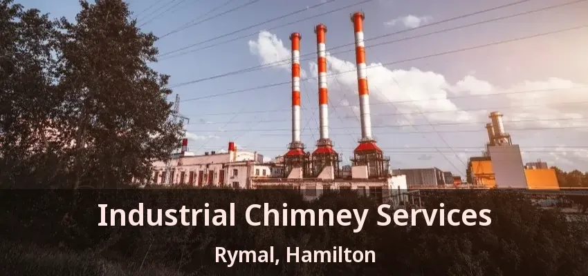 Industrial Chimney Services Rymal, Hamilton - ON