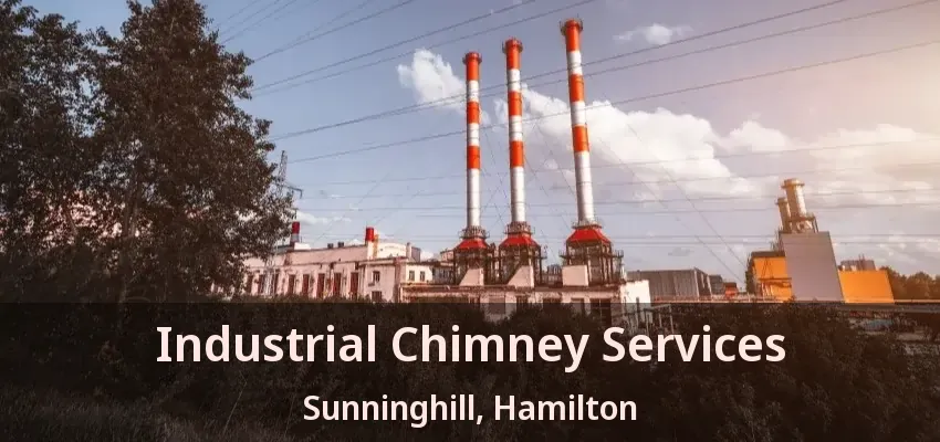 Industrial Chimney Services Sunninghill, Hamilton - ON